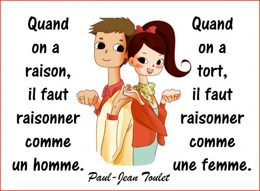 A tort ou à raison...