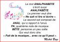 Analfabète...