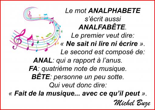 Analfabète...