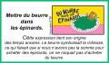 Du beurre dans les eépinards...