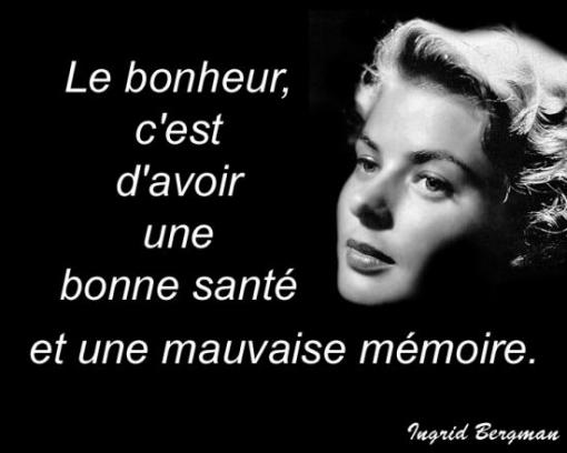 Le bonheur.