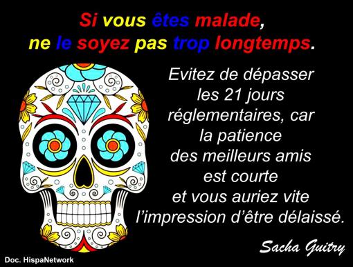 Je suis malade...