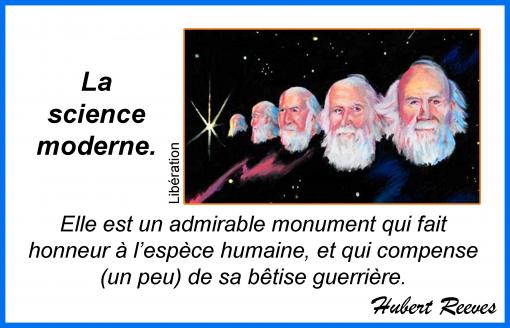 La science moderne...