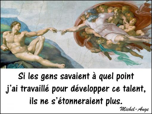 Le talent...