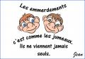 Les emmerdements...