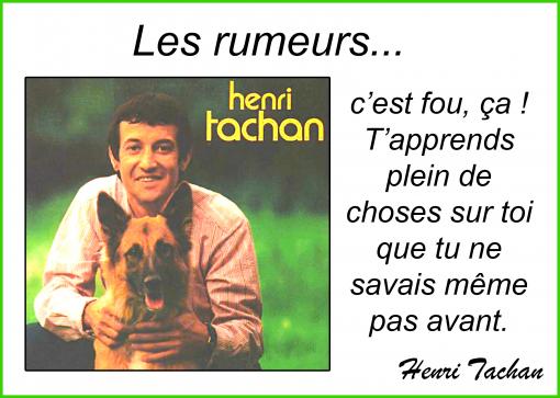 Les rumeurs...