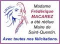 Madame le Maire de Saint-Quentin...