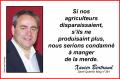 Notre agriculture...