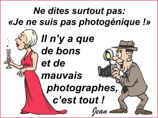 Photogénique...