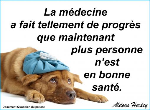 Progrès de la médecine...