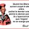 Quand les blancs...