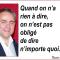 Quand on n'a rien à dire ...