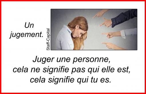 Un jugement...