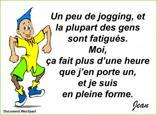 Un peu de jogging...
