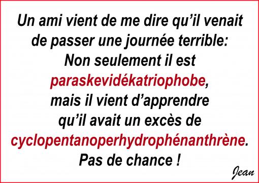 Vraiment pas de chance !...